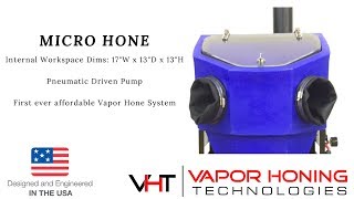 Micro Vapor Hone Vapor Honing Technologies [upl. by Annahsit594]