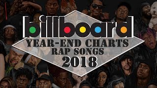 Top 50 • Best Billboard Rap Songs of 2018  YearEnd Charts [upl. by Eelanna130]