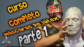 Dominando el Arte Curso Completo de Creación de Máscaras de Látex pt 1 [upl. by Arraeis]