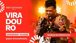 VIRADOURO Carnaval 2024  Sambas de Enredo  Clipe Oficial [upl. by Repinuj65]