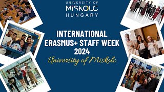 International Erasmus Staff Week 2024  University of Miskolc [upl. by Elysha843]