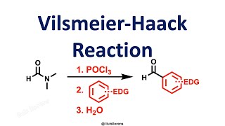 VilsmeierHaack Reaction [upl. by Eicul]