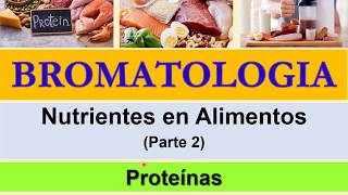 BROMATOLOGIA Proteinas en alimentos [upl. by Brittnee]