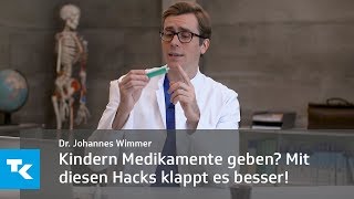 Kindern Medikamente verabreichen Mit diesen Hacks klappt es besser  Dr Johannes Wimmer [upl. by Venola]