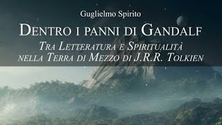 Dentro i panni di Gandalf Guglielmo Spirito [upl. by Nomis]