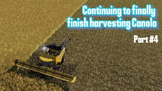 Continuing to finally finish harvesting canola in FS 19  Part 4 [upl. by Azrim]