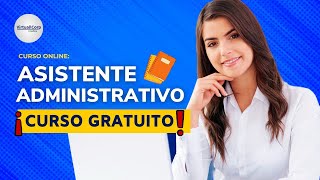 🔴 CURSO Asistente Administrativo ǀ COMPLETO Y GRATIS 2024 ✅ PARTE 2 [upl. by Fritts]