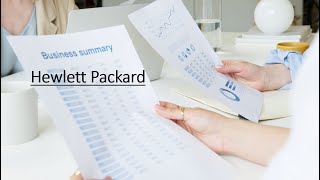 Hewlett Packard Business Summary [upl. by Clawson]