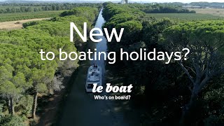 New to Boating Holidays  Le Boat  UK [upl. by Ahseei]