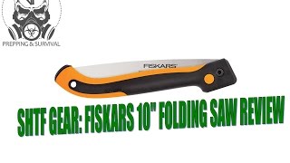 SHTF Gear Fiskars 10 folding saw review [upl. by Trueman428]