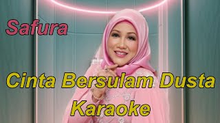 Safura  Cinta Bersulam Dusta [upl. by Bidle]