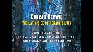 quotNicas Dreamquot Conrad Herwigs The Latin Side of Horace Silver [upl. by Huskey918]