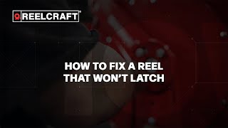 How To Fix A Reel That Wont Latch [upl. by Huang]