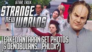 Star Trek Strange New Worlds  Leaked set photos Antarans amp Denobulans [upl. by Joey]