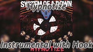 System Of A Down  Hypnotize Instrumental w Hook [upl. by Atsirk]