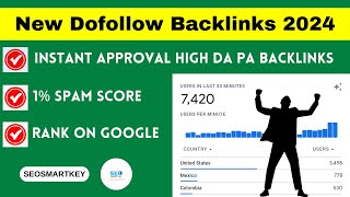 New Dofollow Backlinks 2024 Seosmartkey [upl. by Fayola]