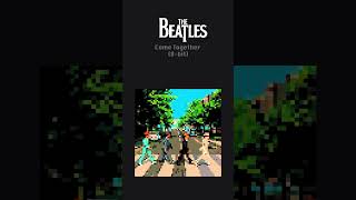 THE BEATLESS 8bitmusic thebeatles cometogether [upl. by Jayson347]