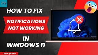 How to Fix Notifications Not Working on Windows 11 or 10  Fix Popup and App Notifications [upl. by Yearwood]