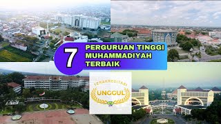 7 Perguruan Tinggi Muhammadiyah dan Aisyiyah PTMA Terbaik dan Terakreditasi UNGGUL [upl. by Yllen]