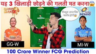 MI vs GG Dream11 Team Mumbai vs Gujarat Women Match Dream11 Prediction  MIW vs GUJW Dream11 Team [upl. by Elleved]