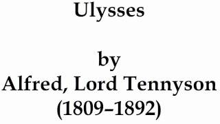 quotUlyssesquot by Alfred Lord Tennyson read by Tom OBedlam [upl. by Butterfield]