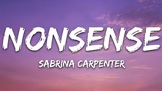 Sabrina Carpenter  Nonsense Lyrics [upl. by Robinett]