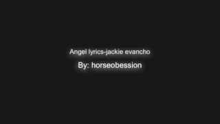 Angel by Jackie Evancho 【Lyrics】 [upl. by Gorges]