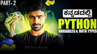 Python in Kannada  Variables and Data Types in Python  Full Course for Beginners  2 [upl. by Neerac43]