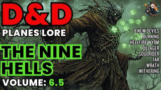 DampD Lore The Nine Hells  Volume 65 Outlander Devils Update [upl. by Ive]