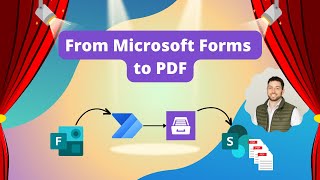 Generate amp Merge PDF from Microsoft Forms [upl. by Ylrebmyk983]