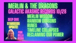 MERLIN 🧙‍♂️ RAINBOW Dragons 🐉🌈 Timeline Collapses ⏰ 💎 RUNES 💙 Recall POWER 💜 THIRD Eye [upl. by Bergstrom720]