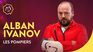 Alban Ivanov  Les pompiers [upl. by Attenoj]