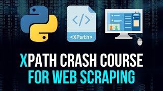 XPath Crash Course For Python Web Scraping [upl. by Marfe]