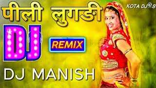 Pili Lugdi  Rajasthani Remix  DJ Manish  Rajasthani Dj Remix Songs  Top Best Rajasthani Dj Song [upl. by Jemima875]