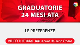 Graduatorie 24 mesi ATA le preferenze  VIDEO TUTORIAL 46 [upl. by Hilarius]