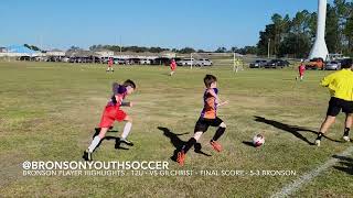 12U  Bronson Player Highlights  Game 2  Bronson VS Gilchrist  Final Score  53 [upl. by Lipcombe673]