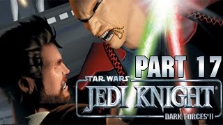 Star Wars Jedi Knight Dark Forces 2  Lets Play  Part 17  quotThe Valley Tower Ascentquot  DanQ8000 [upl. by Tonry]