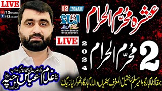 Live Majlis aza  2 Muharram 2024  Zakir Ghulam Abbas Jappa  Thokar Niaz Baig Lahore [upl. by Elurd]