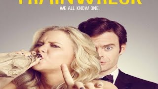 Trainwreck Türkçe Altyazılı Fragman [upl. by Machutte]