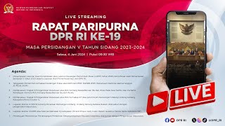 BREAKING NEWS  RAPAT PARIPURNA DPR RI KE19 MASA PERSIDANGAN V TAHUN SIDANG 2023  2024 [upl. by Rysler]