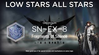 Arknights SNEX8 Guide  Trimmed Medal Low Stars All Stars [upl. by Mitchell949]