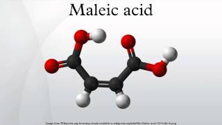 Maleic acid [upl. by Granny]