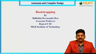 LEC60Automata amp Compiler Design  Bootstrapping by B Devananda Rao [upl. by Grantland]