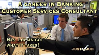 A Career in Banking  Customer Services Consultant [upl. by Tamara]