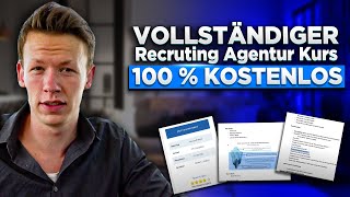 Recruiting Agentur aufbauen Vollständige Anleitung [upl. by Birgit]