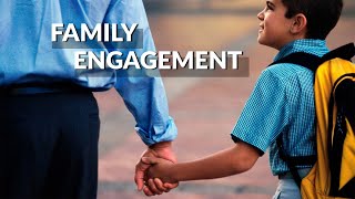 Family Engagement Strengthening Family Involvement to Improve Outcomes for Children [upl. by Jdavie560]