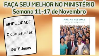 Faça Seu Melhor no Ministério Semana 1117 de Novembro 2024 JW Brasil [upl. by Dressel]