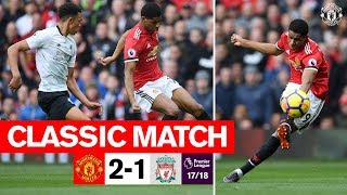 Classics  United 21 Liverpool 1718  Rashford double gives the Reds victory [upl. by Geiss]