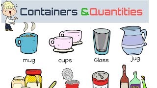 Containers and Quantities Vocabulary Words with Pictures [upl. by Lytsirhc]