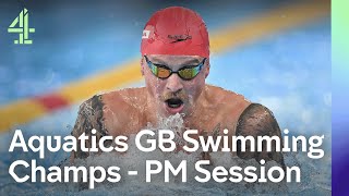 Live Aquatics GB Swimming Championships  Day 6  PM Session [upl. by Anaiq179]